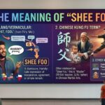 Shee Foo Meaning