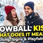 Snowball Kiss Meaning