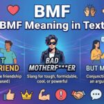BMF Meaning in Text