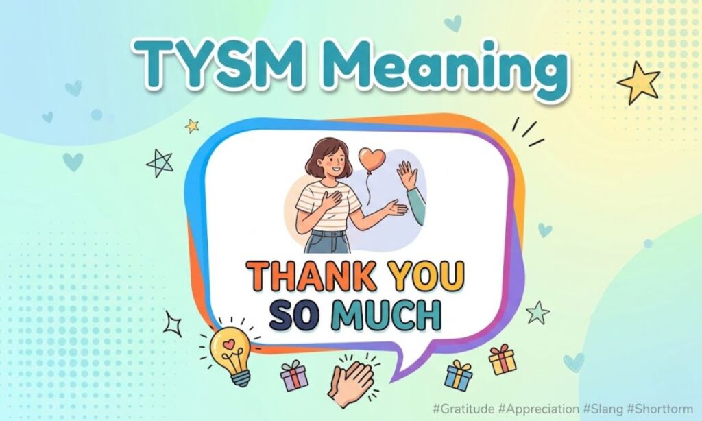 TYSM Meaning