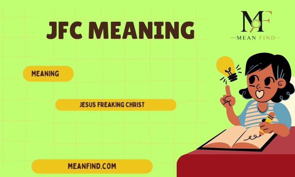 JFC Meaning in Text, Slang & Social Media Explained
