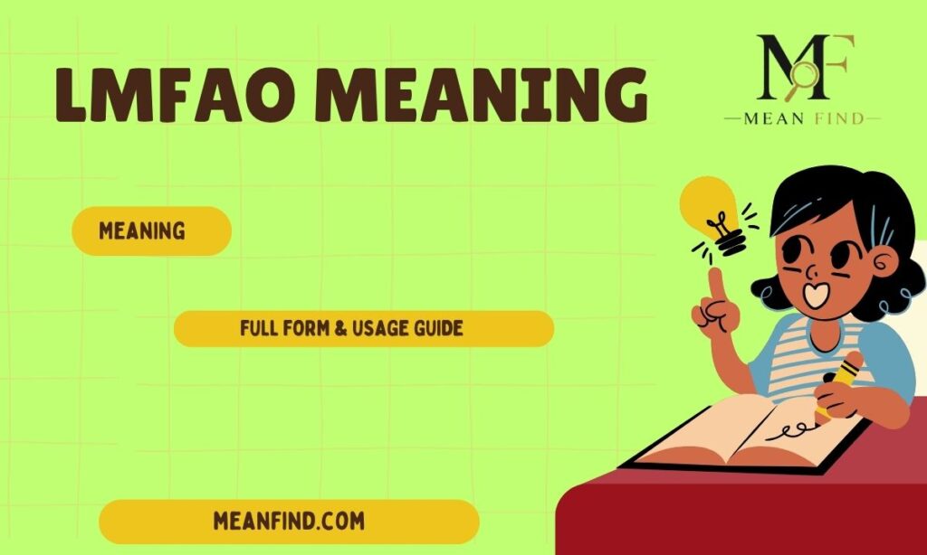 LMFAO Meaning in Text – Full Form & Usage Guide