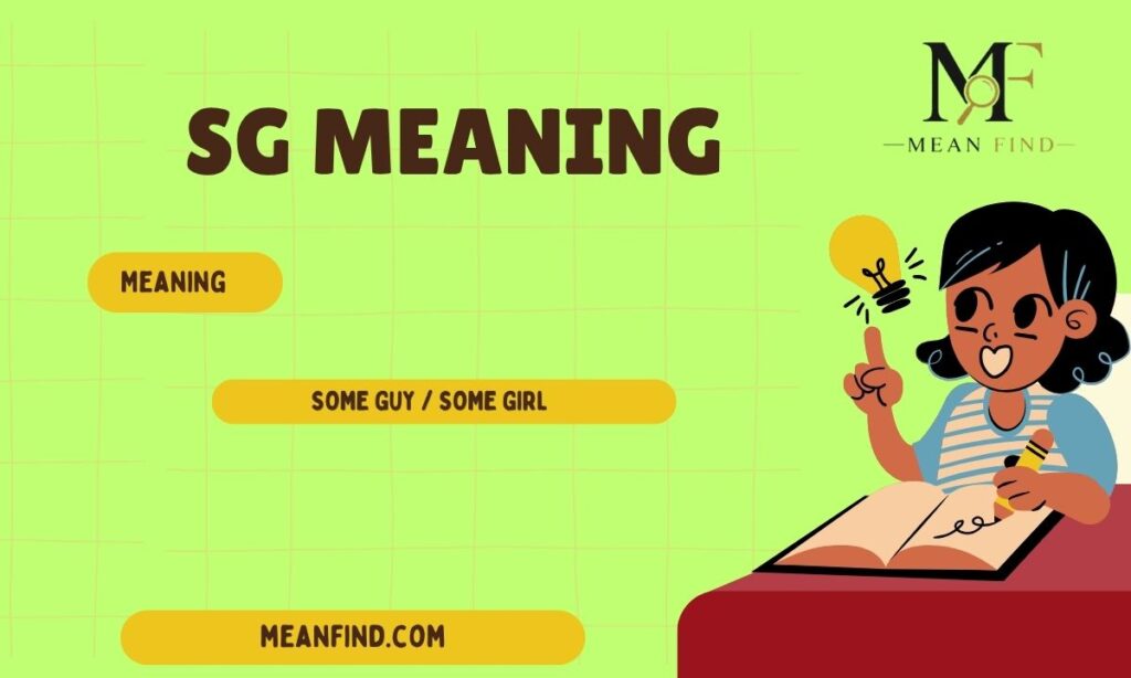 SG Meaning in Text & Chat (Full Guide 2026)