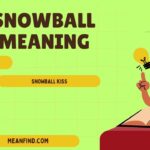 Snowball Kiss Meaning: The Truth You Didn’t Expect