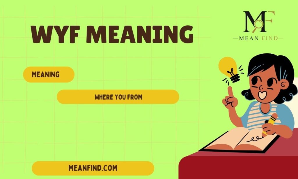 WYF Meaning in Text: What It Really Means (You’ll Be Surprised)