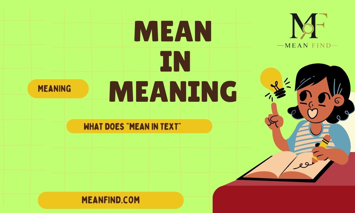 What Does "Mean in Text"